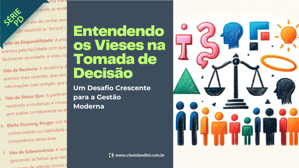 Entendendo os Vieses na Tomada de Decisão